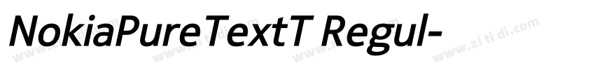 NokiaPureTextT Regul字体转换 NokiaPureTextT Regul字体转换